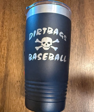 20 oz Dirtbags Tumbler